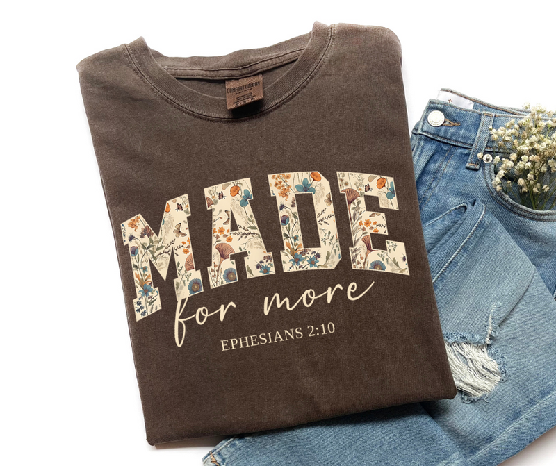 Made for more