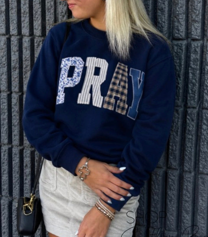 Pray sweatshirt
